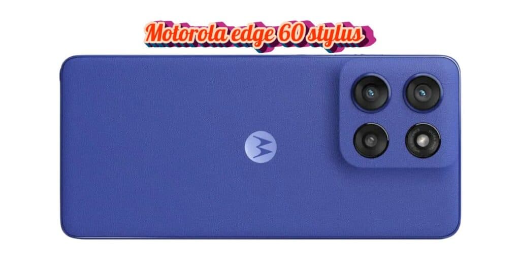 Motorola edge 60 stylus